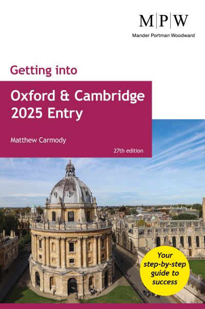 Getting into Oxford and Cambridge 2025 entry