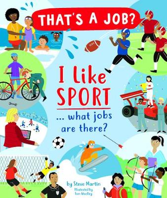 I like sport ... what jobs are there?