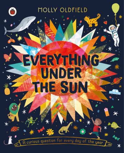 Everything under the Sun a curious question for every day of the year