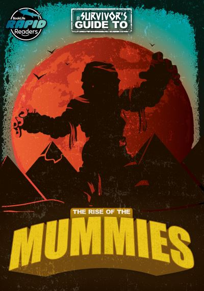The rise of the mummies