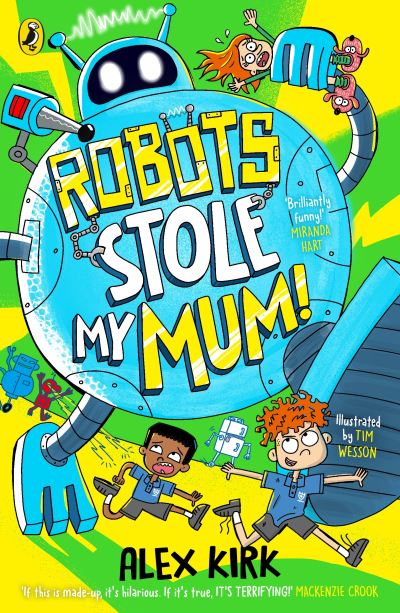 Robots stole my mum!