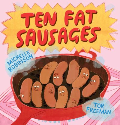 Ten fat sausages Ten fat sausages