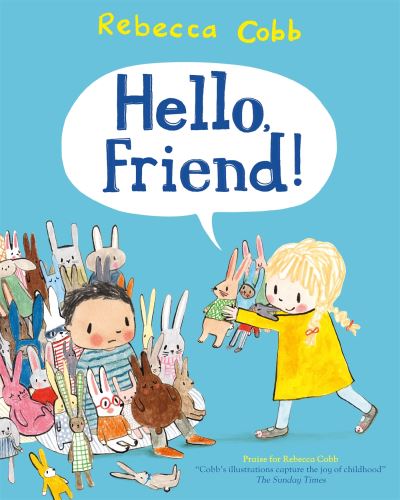 Hello friend! Hello friend!