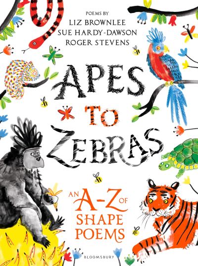 Apes to zebras an A-Z of shape poems