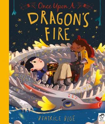 Once upon a dragon's fire Once upon a dragon's fire