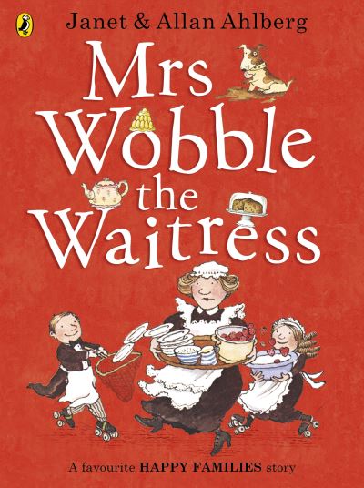 Mrs Wobble the waitress
