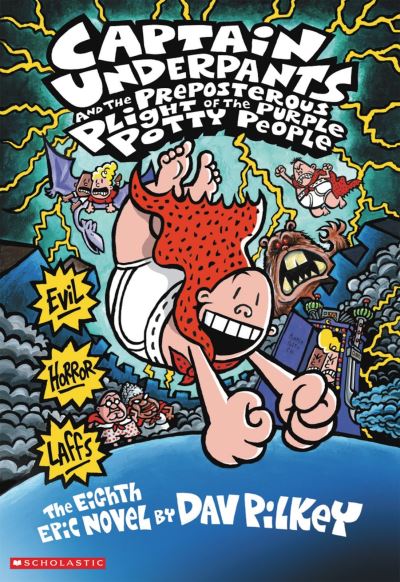 Captain Underpants and the preposterous plight of the Purple Potty People