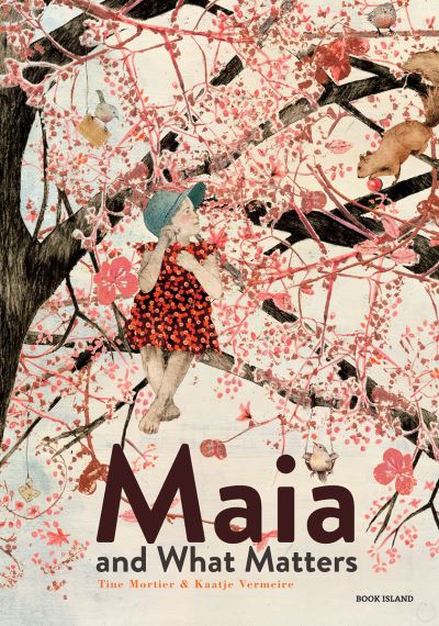 Maia and what matters Maia and what matters
