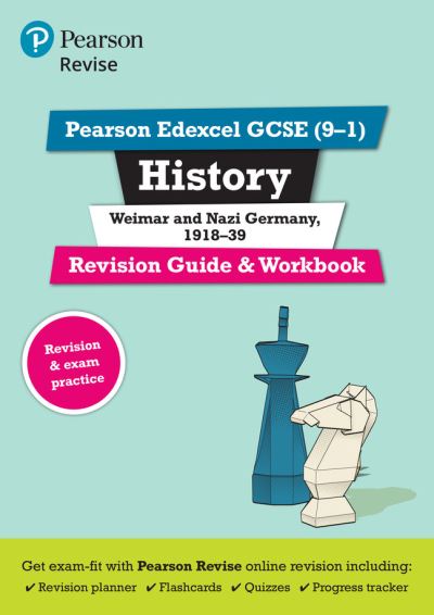 Revise Edexcel GCSE (9-1) History Weimar and Nazi Germany Revision Guide and Workbook