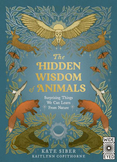 The hidden wisdom of animals The hidden wisdom of animals
