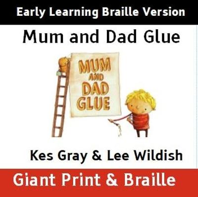 Mum and Dad glue