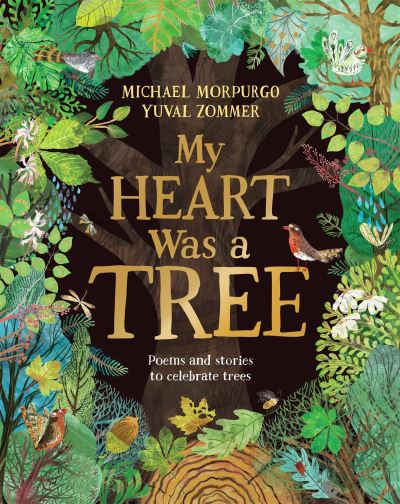 My heart was a tree
