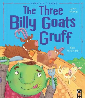 The three Billy Goats Gruff