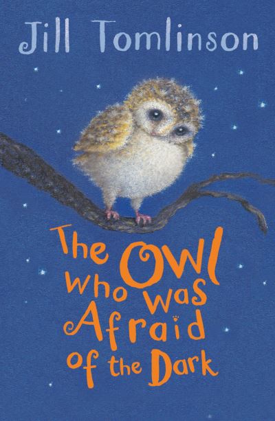 The owl who was afraid of the dark