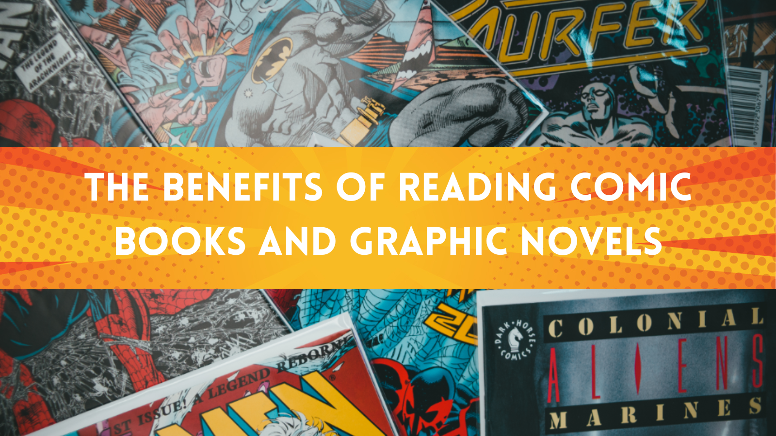 The benefits of graphic novels for teens and comics for teens 