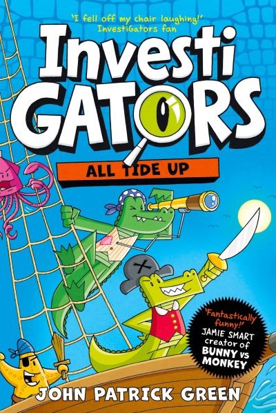 InvestiGators: All tide up (7) by John Patrick Green InvestiGators: All tide up (7) by John Patrick Green
