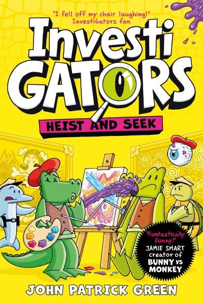 InvestiGators: Heist and seek (6) by John Patrick Green InvestiGators: Heist and seek (6) by John Patrick Green