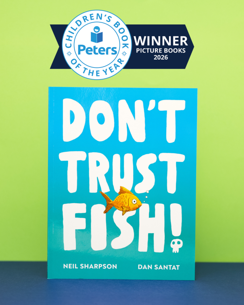 Don't Trust Fish by Neil Sharpson and Dan Santat